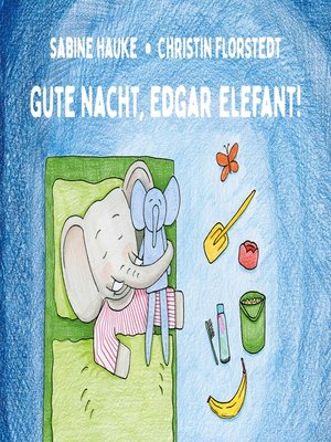 cover image of Gute Nacht, Edgar Elefant!